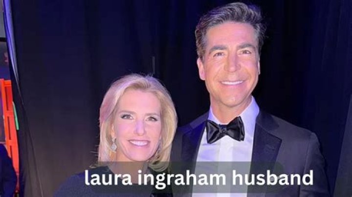Unraveling The Mystery: Who Is Laura Ingraham's Husband?